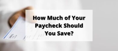 how much of your paycheck should you save